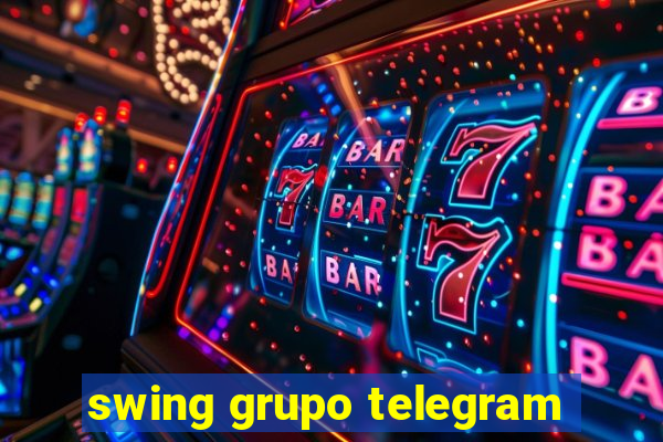 swing grupo telegram